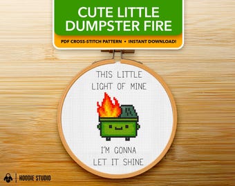 Dumpster Fire Cross Stitch Pattern: Funny