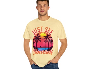 Just see Yourself summer cool T-shirtUnisex Apparel Collection | Everyday Elegance
