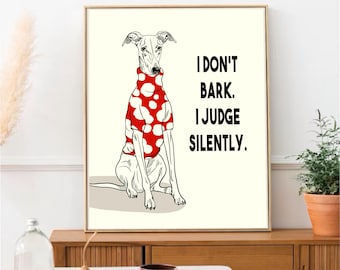 Custom Greyhound Art Print | Digital Downloadable Print | Humorous Dog Print