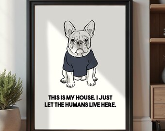 Custom Bulldog Print | Art Print & Decor | Humorous Dog Print | Digital Download