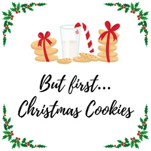 But first…Christmas Cookies Digital Print