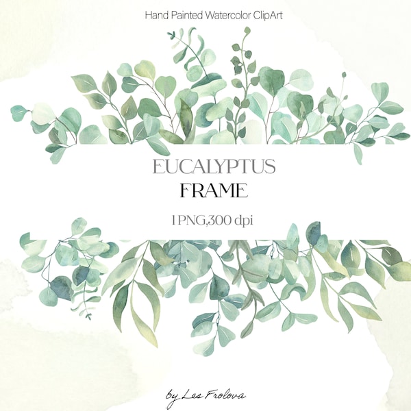 Watercolor Eucalyptus Frame Clipart, Greenery Frame, Digital Greenery Garland, Wedding Eucalyptus Clipart, Digital Download PNG