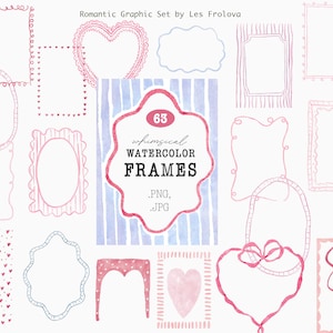 Pode incluir: Uma coleção de 63 molduras aquarela caprichosas em rosa e azul, incluindo corações, laços e bordas onduladas. O conjunto inclui arquivos .PNG e .JPG. O texto na imagem diz "Romantic Graphic Set by Les Frolova".