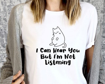 Funny Cat Shirt For Introvert Sarcastic Anti-Social Shirt For Cat Lover Introvert Cat T-Shirt Cat Mom Gift Idea, I'm Not Listening Shirt