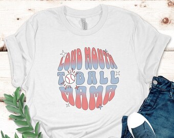 T-ball Mom T-Shirt, Tball Mom Shirt, T Ball Shirt for Mom, Mothers Day Gift, Loud Mouth Tball Mom Shirt, Gift for Mom, Teeball Mom Shirt