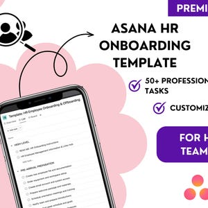 Może przedstawiać: Smartfon wyświetla "ASANA HR ONBOARDING TEMPLATE" z listą zadań. Obraz zawiera tekst "50+ PROFESSIONAL TASKS" i "CUSTOMIZABLE". Projekt jest w odcieniach różu, fioletu i bieli, z ikoną lupy.