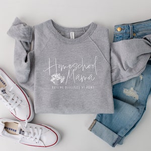 Homeschool Mama Crewneck Sweatshirt, Simple Homeschool Sweatshirt, Homeschool Shirt, Homeschool Ministry, Christian Homeschool Shirt