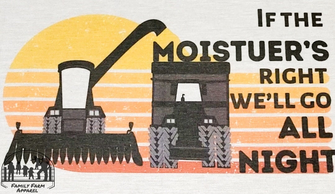 If the Moisture is Right harvesting combine All Night Etsy