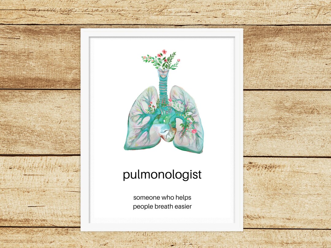 Pulmonologist Print, Pulmonologist Wall Art, Pulmonary Lung Print, Lung