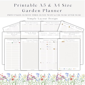 May include: Printable garden planner in A5 and A4 sizes with a simple layout design. The planner includes pages for shopping lists, seed inventory, plant inventory, season goals, pest and disease records, success and failure records, plans and ideas for next year, companion plant records, layout planner, January planner, and crop planner.