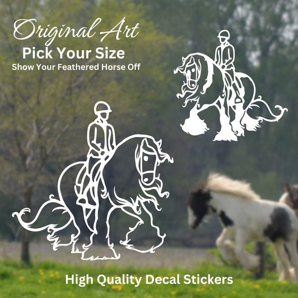 Detailed Feathered Hairy Dressage Draft Horse Vinyl Decal Sticker - Trailer Truck Car - Gypsy Vanner Irish Cob Rider English Girl