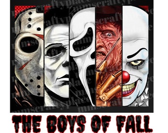 May include: A digital illustration of five horror movie characters, including Jason Voorhees, Michael Myers, Ghostface, Freddy Krueger, and Pennywise. The characters are arranged in a row, with their faces visible. The background is black, and the text "THE BOYS OF FALL" is written in red below the characters. The text "PNG 300 dpi" is written in white below the text.