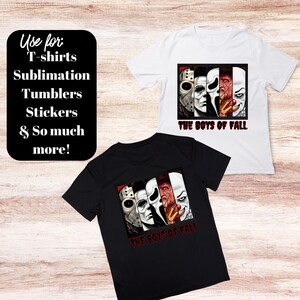 May include: Two black and white t-shirts with a graphic of four horror movie characters. The graphic features the characters from Friday the 13th, Scream, Halloween, and IT. The text "THE BOYS OF FALL" is printed below the graphic.