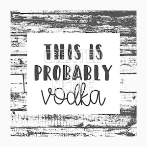 Questa è probabilmente vodka