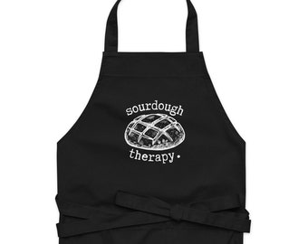 Sourdough Apron | Sourdough Therapy Apron | Baking Apron | Cute Apron | Funny Apron | Sourdough Starter | Gift for Baker