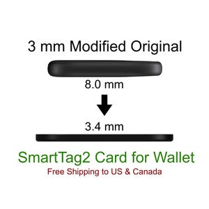 May include: A black tracking device shown in two profiles. The top profile is labeled 3 mm Modified Original with a thickness of 8.0 mm. A downward arrow points to the bottom profile, a flat SmartTag2 Card for Wallet measuring 3.4 mm in thickness.