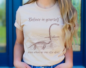 Koszulka Wierzę w Siebie Koszulka Cryptid Koszulka Growth Mindset Koszulka Lochness Monster Koszulka Loch Ness Monster Koszulka Nessie Koszulka Believe