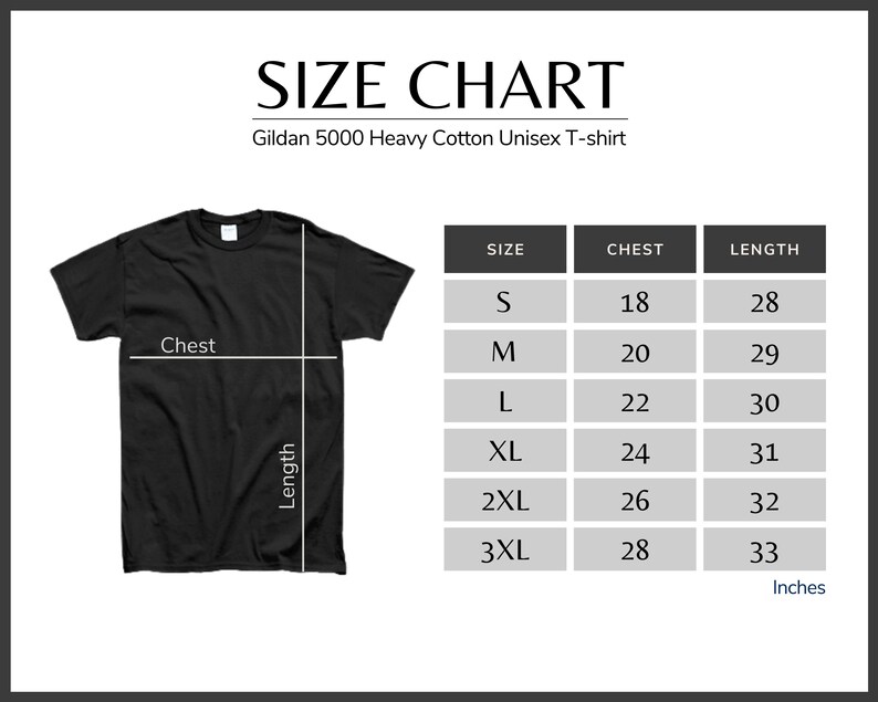 May include: Size chart for a Gildan 5000 Heavy Cotton Unisex T-shirt. The chart shows sizes S through 3XL with corresponding chest and length measurements in inches.
