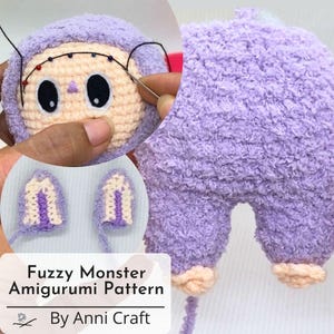 May include: A close-up of a fuzzy, lavender amigurumi monster being crafted. The monster has large black eyes, a light peach face, and a lavender hood. The image also shows two small ear pieces and the text "Fuzzy Monster Amigurumi Pattern By Anni Craft."