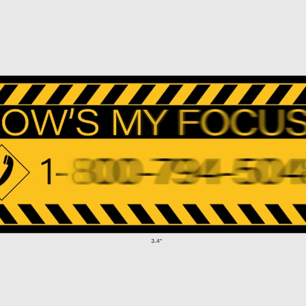 How’s My Focus Sticker for camera assistants