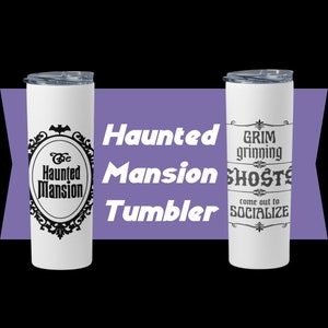 Haunted Mansion Tumbler