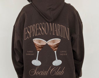 Espresso Martini Sweatshirt Cocktail Hoodie Cocktail Social Club Hoodie Brauner Hoodie Waldgrüner Hoodie Signature Cocktail Trendy Hoodie