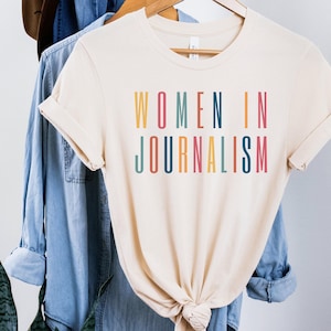 Journalism Gifts, Journalism Graduation Gift, Women in Journalism, Journalism TShirt, Cute Journalism Shirt, Reporter Gift, Broadcaster Gift
