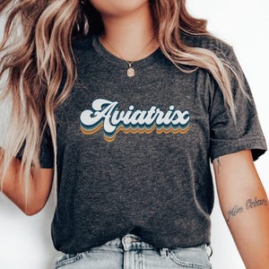 Aviation Shirt, Aviator Shirt, Pilot Gifts Female, Pilot Shirt, Aviation Gifts, Aviator Tee, Pilot Gifts for Student, Pilot Graduate