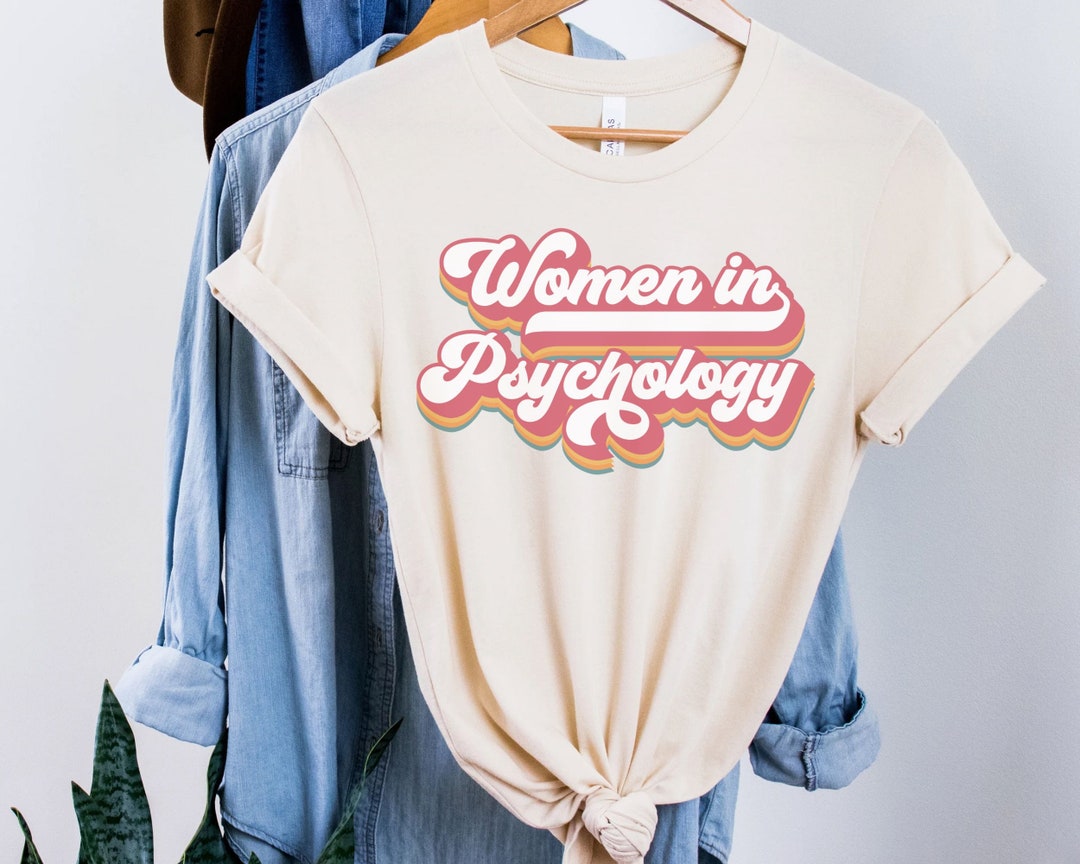 Women in Psychology Shirt School Psychology Gifts Psych Major Etsy