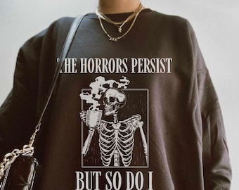 Grappig gotisch skelet koffietrui - "Horrors Persist"-meme ronde hals