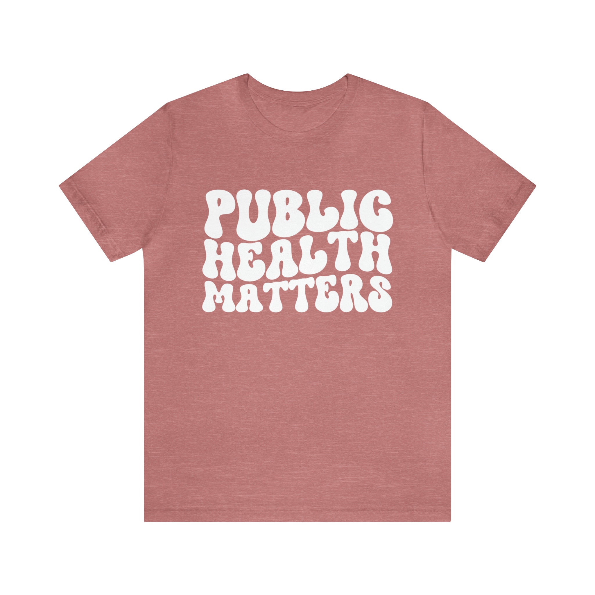 Public Health Public Health Shirt Public Health Tshirt MPH Masters In public-health-public-health-shirt-public-health-tshirt-mph-masters-in