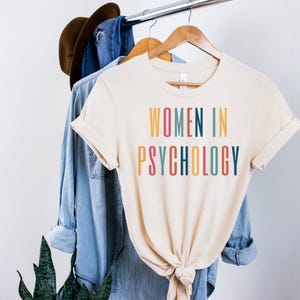 Women in Psychology Tshirt, Psychologist Shirt, PsyD PhD Student Graduate Gift, Future Psychologist Shirt, Gift for Psychology Student