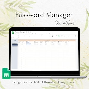 Puede incluir: Una computadora portátil muestra una hoja de cálculo de Google Sheets llamada "Password Manager". La pantalla muestra una tabla con columnas para sitio web, nombre de usuario y contraseña. El texto en la parte inferior dice "Google Sheets | Instant Download | Easy to use."