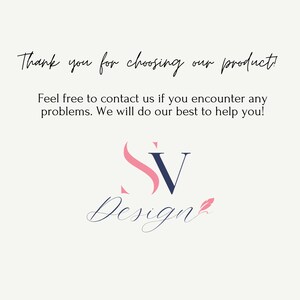 May include: Thank you for choosing our product! Feel free to contact us if you encounter any problems. We will do our best to help you!  SV Design