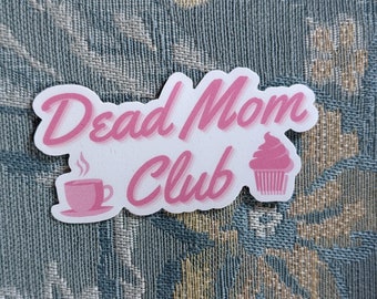 Mom Club Sticker
