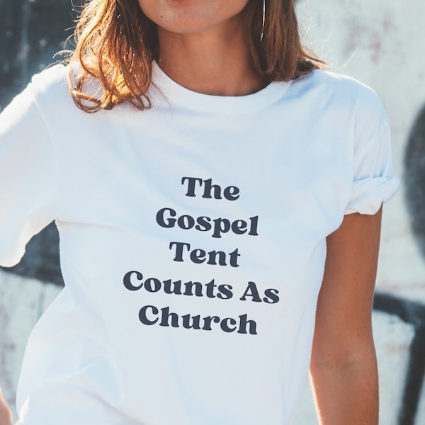 Jazz Fest Shirt, New Orleans Shirt, The Gospel Tent  Counts as Church, Festival Shirt, New Orleans tee, Festival clothing, Gospel Music