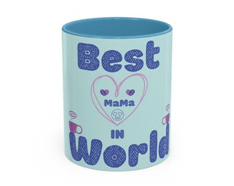 Best MaMa in World Mug
