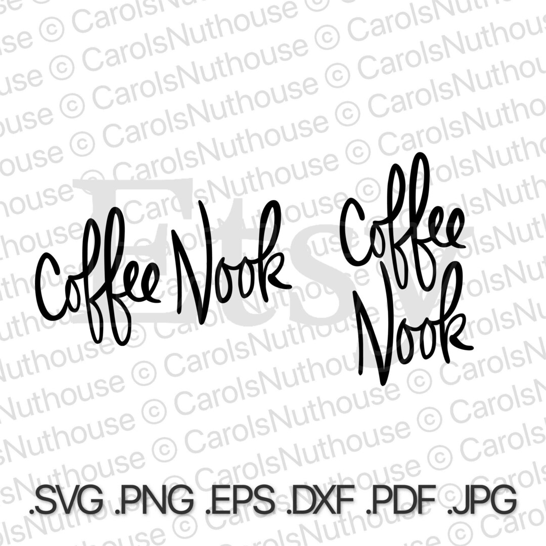 Coffee Nook SVG, Coffee Bar SVG, Kitchen and Dining Svg, Coffee Nook