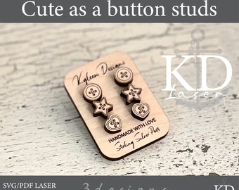 Cute as a button 3 pair button studs SVG & PDF laser ready DIGITAL file