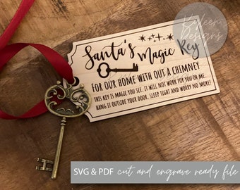 Santa's Magic Key for our home without a chimney SVG & PDF laser ready DIGITAL file