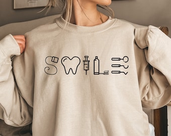 Dental Sweatshirt, Dental Assistant Sweatshirt, Dentist Sweatshirt, Dental Hygienist Gift, Dental Student Gift Sweatshirt, Tooth Sweatshirt