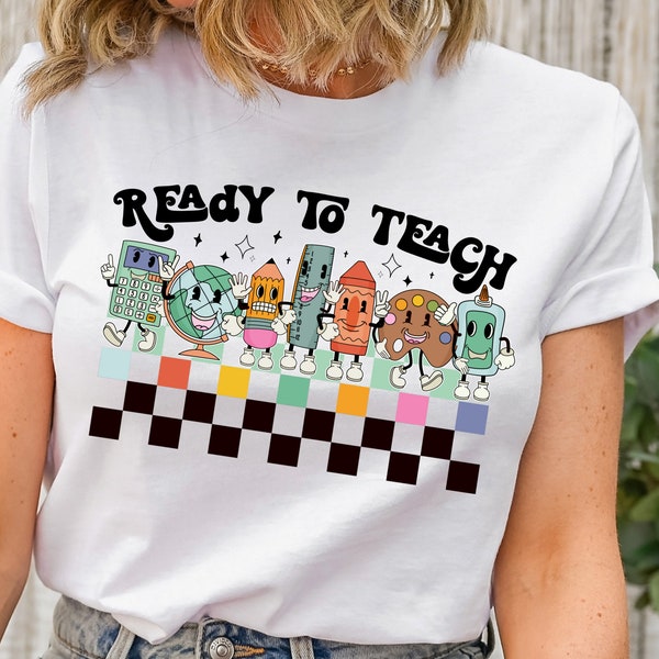 Retro Ready to Teach Checkered Teacher Shirt, Retro Teacher Shirt, Teacher Shirt, Ready to Teach Teacher Shirt, Teach Shirt,Teacher Life Tee