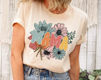 Retro Floral Mama T-shirt, Mom Shirt for Mom for Mother's Day, Mama Floral Tee, Spring Mama Shirt, Wildflower Mama, First Mom Gift, New Mom