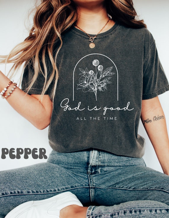 God is Good Trendy Floral T Shirt God is Good Trendy Floral T Shirt