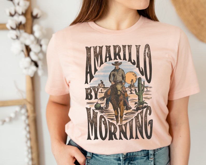 Amarillo By Morning Shirt, Amarillo Shirt, Country Shirt, Texas Shirt, Country Music Shirt, Western Shirt, Country Music T shirt, Cowboy Tee image 2