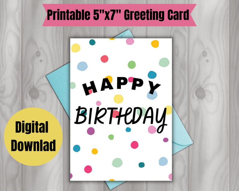 Printable Happy Birthday Card Printable Card Instant Digital Download Printable Happy Birthday Card Printable Card Instant Digital Download