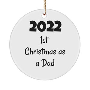 First christmas as a dad ornament 2022