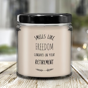 Smells Like Freedom, Retirement Party, Retirement Candle, Happy Retirement, Funny Retirement, Retirement Wishes