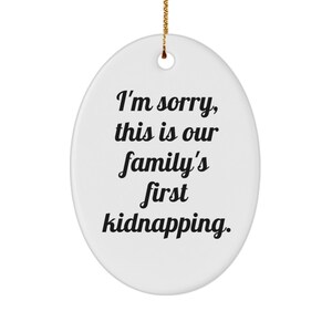Christmas vacation ornament family&#39;s first kidnapping