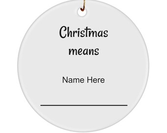 What christmas means to me ornament